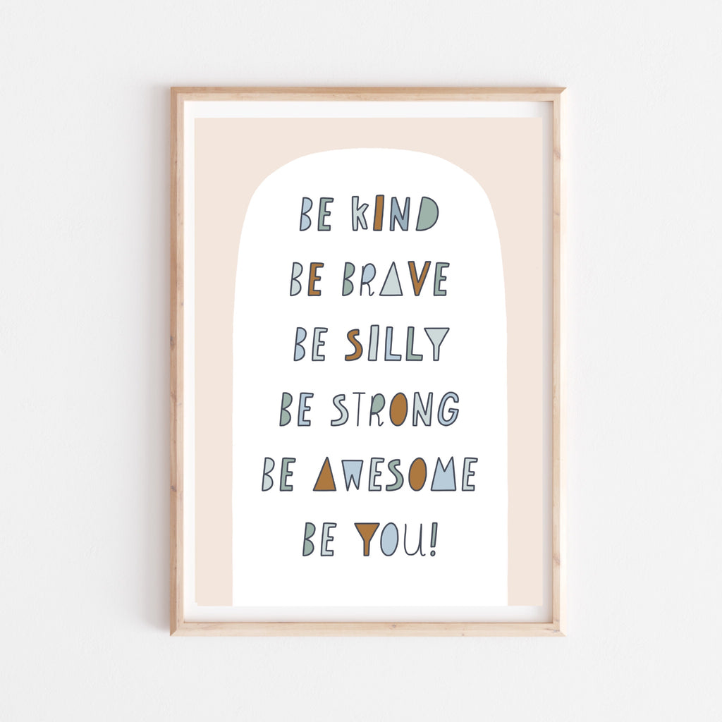 Be You - Affirmation print - NEW!
