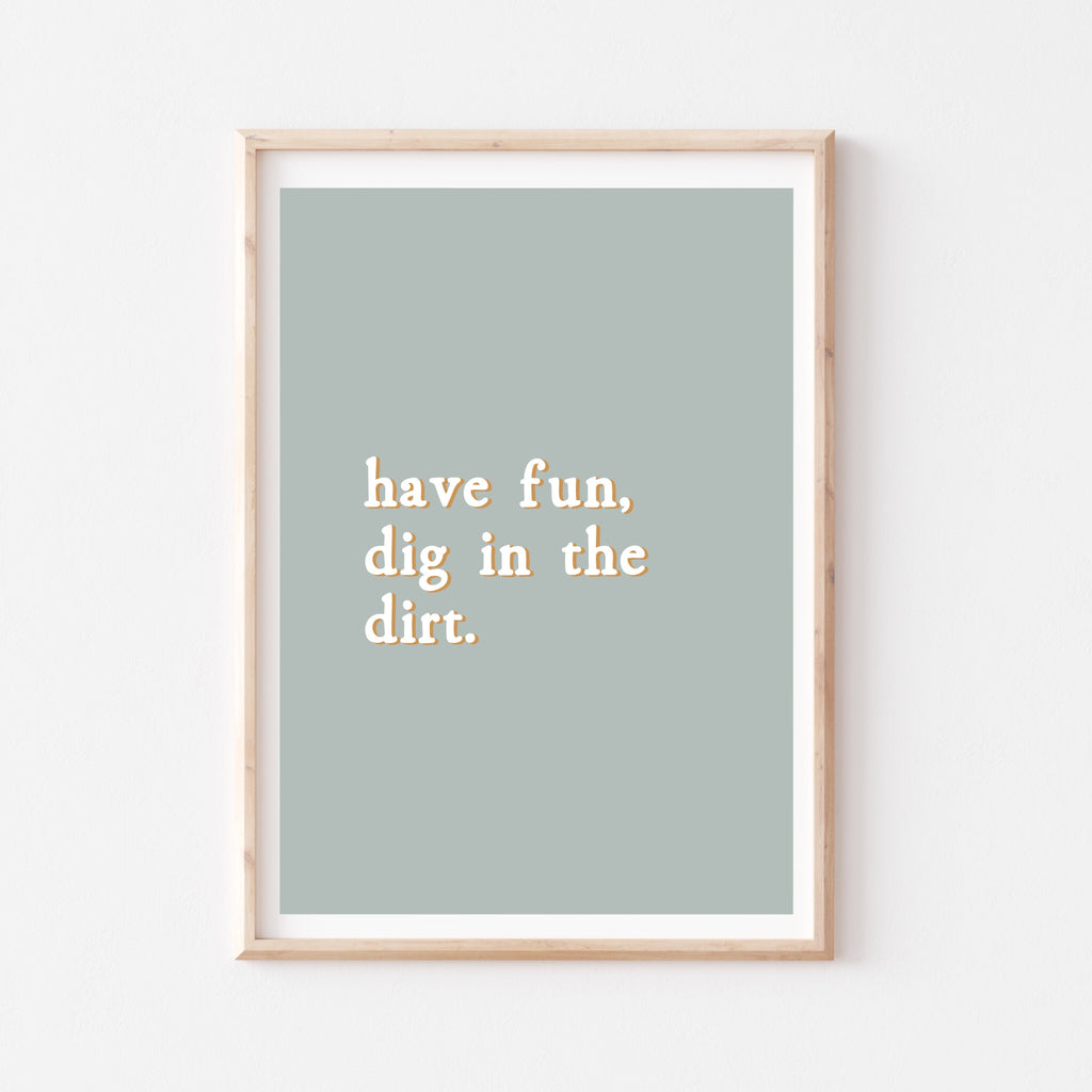 Dig in the dirt - Dusty Sky