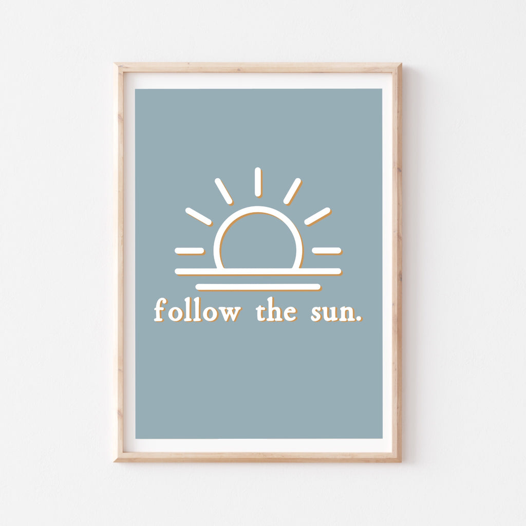 Follow the Sun - Teal Blue