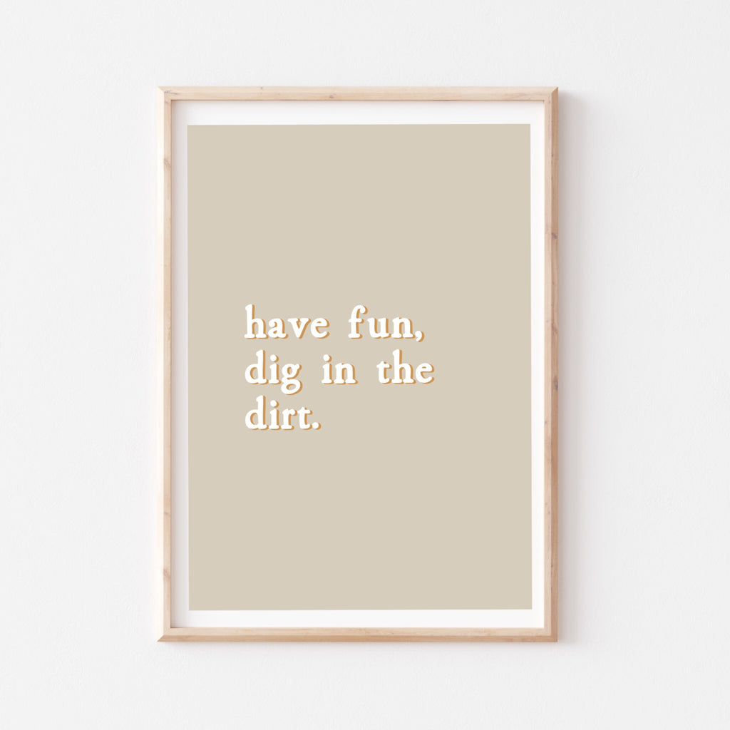 Dig in the dirt - Bone